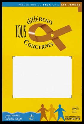 The AIDS red ribbon between the words (in French): "All different concerned" above a white blank box with three figure silhouettes in red, orange and blue along the bottom; an advertisement for a "Ruban Rouge" [Red ribbon] programme of AIDS prevention in the young organised by the Région Nord Pas de Calais and MRPS. Colour lithograph.