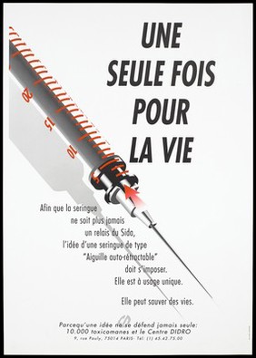 A syringe with red markings and a red arrow pointing up representing an advertisement for a self-retractable needle for single use only by Le Centre Didro. Colour lithograph.