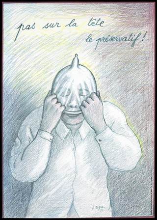 A man pulling a condom over his head with the message "Don't put the condom on your head"; referring to protection from AIDS through intelligent precations. Colour silk screen print after R.Topor, 1993.