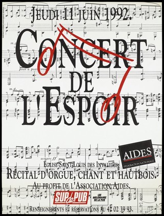 A music manuscript in black and white with red notes representing an advertisement for a concert of hope at the Eglise Saint Louis des Invalides, Paris, on Tuesday 11 June 1992 by AIDES. Colour lithograph, 1992.