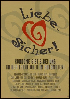 The words "Liebe-sicher!" ("safe sex") with a list of condom makes below; advertising safe sex and the AIDS-Hilfe. Colour lithograph by JaldolGRAPHIX.