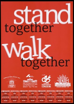 The words "Stand together. Walk together" with a repeated list of emergency phone lines representing an advertisement for Gay Pride events in Germany in 1993. Colour lithograph by ComDesign, Berlin, 1993.