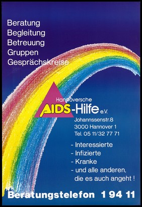 A rainbow against a blue background representing an advertisement for the counseling and advice services offered by the Hannöversche AIDS-Hilfe e.v. Colour lithograph.