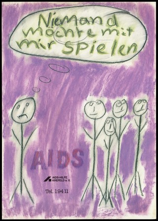 A child's line figure with a downturned mouth and a speech bubble saying "Nobody wants to play with me", with four other smiling children beyond and the words 'AIDS'; representing the social problems for children with AIDS. Colour lithograph by the AIDS-Hilfe Krefeld e.V.