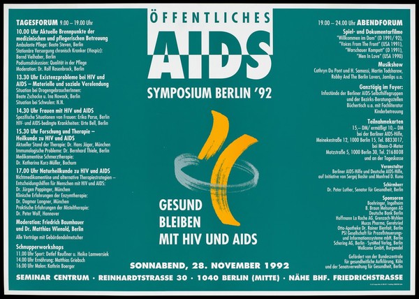 Two yellow lines encircled by a grey/green line at the centre of a poster with details of the Public AIDS Symposium in Berlin on 28 November 1992 at the Seminar Centrum, Berlin; organised by Berliner AIDS-Hilfe, Deutsche AIDS-Hilfe, an initiative of Sergei Bashir and Manfred D. Kuno. Colour lithograph by ComDesign.