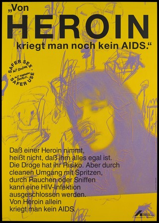 The head of a woman heroin user against a backdrop of doodles; representing heroin as not transmitting the cause of AIDS; an advertisement for safe sex and use of drugs by Deutsche AIDS-Hilfe e.V. Colour lithograph by Peder Iblher.