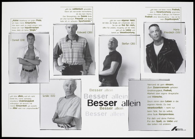 Five mugshots of gay men of different ages with brief descriptions of the freedom of being single; an advertisement by Deutsche AIDS-Hilfe e.V. Colour lithograph by Ingo Taubhorn and Wolfgang Mudra.