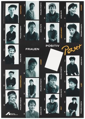 Four strips of numbered positive photos of four different women with the words: "Frauen Positiv Power'; a message about HIV positive women by Deutsche AIDS-Hilfe. Colour lithograph by Renate Altermath and Augenblitz.