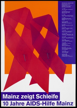 Two red ribbons pinned against an orange background with the words 'Mainz zeigt Schliefe' [Mainz shows the ribbon]; with details of the events marking the 10th anniversary the AIDS-Hilfe Mainz in June 1995. Colour lithograph.