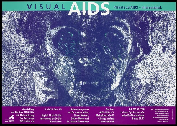 The face of a woman in speckled black ink with her eyes scratched in green representing an advertisement for an international exhibition of AIDS posters entitled 'Visual AIDS' from 6 to 19 November 1989 by the Berliner AIDS-Hilfe e.V and Deutschen AIDS-Hilfe e.V; a project of the seminar "AIDS and the Arts" of the University of Western Ontario in collaboration with the AIDS-Hilfe London and Canada. Colour lithograph by Detlev Pusch.