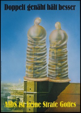 The twin towers of a church wearing condoms with the message that AIDS is not God's punishment; an advertisement for safe sex to prevent AIDS. Colour lithograph by Klaus Staeck, 1987.