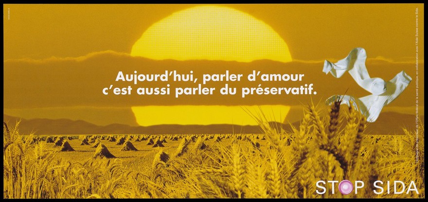 Bales of wheat in a yellow field with a pair of white socks floating against a yellow sunset representing an advertisement for safe sex; French version of a series of 'Stop SIDA' [Stop AIDS] campaign posters by the Federal Office of Public Health, in collaboration with l'Aide Suisse contre le SIDA. Colour lithograph.