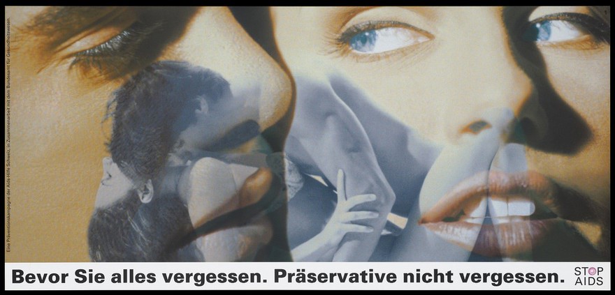 A black and white image of a naked man and woman making love within a coloured larger image of the faces of a man and woman; with the message in German that before you forget everything, don't forget condoms; one of a series of posters from a 'Stop AIDS' campaign by the AIDS-Hilfe Schweiz in collaboration with the Office of Federal Health. Colour lithograph.