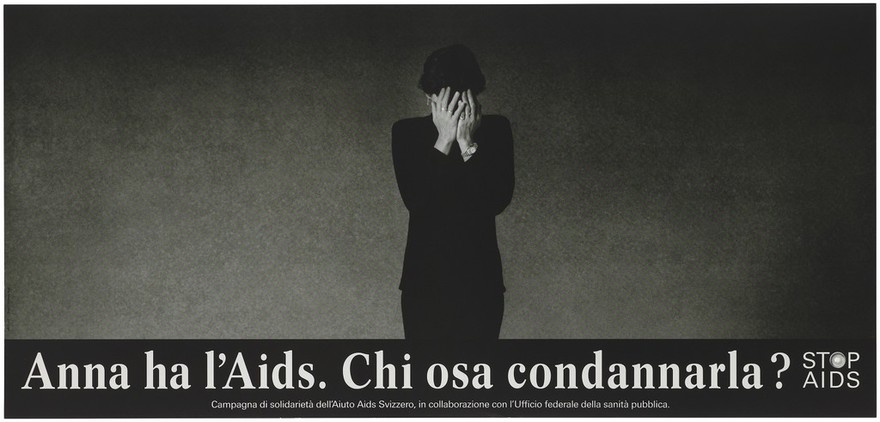 A woman burying her face in her hands with the message in Italian: "Anna has AIDS. Who dares to condemn?". Lithograph by Christian Vogt for Aiuto AIDS Svizzero.