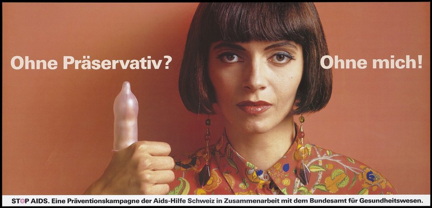 A woman with bobbed hair and long dangling earrings holding up her thumb with a blown up condom with the message: 'Without? Without me'; German version of a series of 'Stop SIDA' [Stop AIDS] campaign posters by the AIDS-Hilfe Schweiz, in collaboration with the Federal Office of Public Health. Colour lithograph.