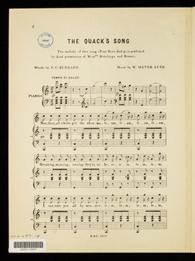 The quack's song / written by F.C. Burnand ; music by W. Meyer Lutz ; sung ... by Edward Terry in F.C. Burnand's extravaganza "Camaralzaman.".