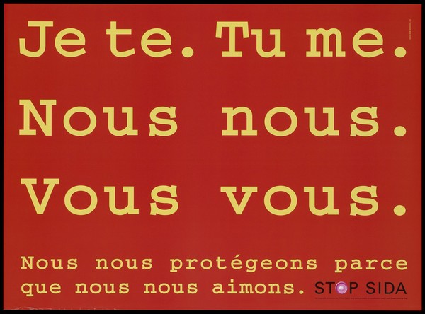 A message in yellow French lettering on a red background about how we all protect ourselves [from AIDS] because of love; one of a series of safe sex posters from a 'Stop AIDS' poster campaign by the Federal Office of Public Health in collaboration with the l'Aide Suisse contre le SIDA. Colour lithograph.