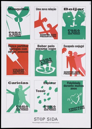Nine green and red diagrams with Portuguese lettering showing how AIDS is not transmitted including top right, an insect [bite] to bottom right a heart [for faithfulness in marriage]; one of a series of six posters from the Stop AIDS campaign. Colour lithograph.
