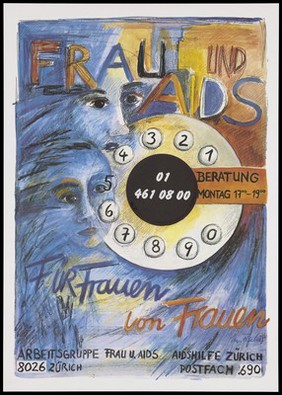 Two faces beside the dial of a telephone bearing the helpline number '01 461 08 00' representing an advertisement for the support group 'Arbeitsgruppe Frau und AIDS' for women with AIDS by the AIDS-Hilfe Zürich. Colour lithograph by M. Fischer.