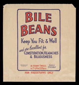 Bile Beans keep you healthy, happy and slim ... keep you fit & well and are excellent for constipation, headaches and biliousness.