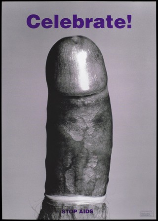 An erect penis wearing a condom with the statement 'Celebrate. Stop AIDS''; an advertisement by the Real AIDS Grazer Kunst Verein. Colour lithograph by Matthias Herrmann, 1993.