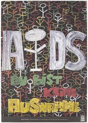 Numerous child-like drawn line figures with circles as heads in red, green, yellow and white chalk on a blackboard with the words 'AIDS du bist keine Ausnahme' [AIDS, you are no exception]; an advertisement about children with AIDS by AIDS-Hilfe Salzburg in association with the Bakip Salzburg, a private Catholic school in Salzburg. Colour lithograph by Melli Fuchs and Conny Nähn ca. 1997.