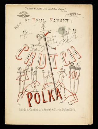 The crutch polka / by Paul Favart.