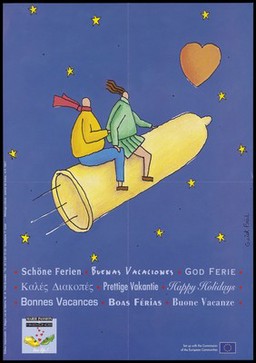 Two people sit astride a yellow condom rocketing into the night sky littered with stars and a heart with the stamp 'Europe against AIDS'; a safe sex advertisement supported by the European Communities.Colour lithograph by Fréd. Guiot, ca. 1995.