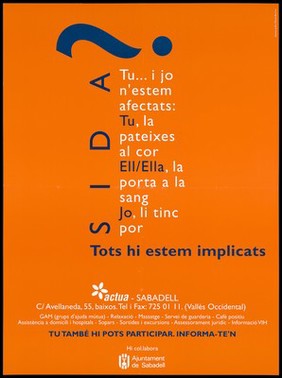 A message about how everyone is all affected by AIDS by Actua - Sabadell in collaboration with the Ajuntament de Sabadell. Colour lithograph by Mireia Bertran, ca. 1997.