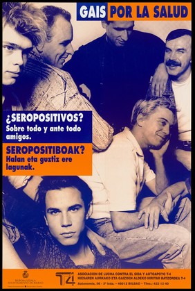 A group of gay men sitting and standing representing an anti-HIV advertisement by the Basque organisation, T4 Asociacion de Lucha Contra el SIDA y Autoapoyo and Hiesaren Aurkako Eta Gaizoen Aldeko Hiritar Batzordea in collaboration with Bilbao Council.