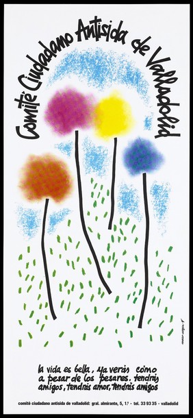 Four black stems bearing hazy coloured flower heads amidst dotted green grass and blue sky; advertising the Comité Ciudadano Anti-SIDA de Valladolid. Colour lithograph by Maus-vegra [?], 1991.