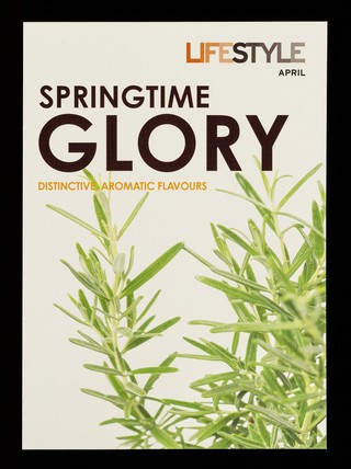 Springtime glory : distinctive aromatic flavours / Compass Group.