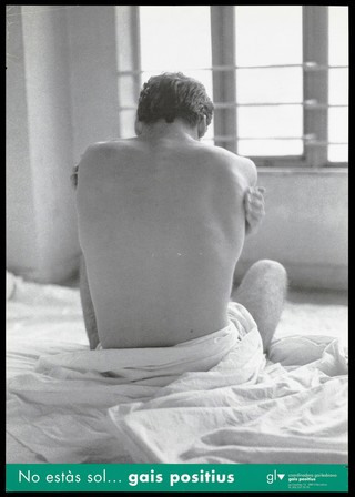 The naked back of a man hugging wrapped in a sheet with his arms wrapped around himself; with the message there is no sunshine for an HIV positive gay man; an advertisement for solidarity for gay and lesbians with HIV by the Coordinadora gai-lesbiana. Colour lithograph, ca. 1997.