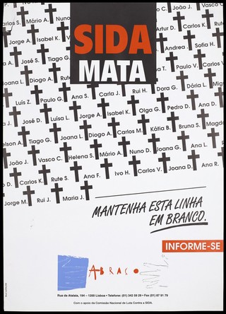 Numerous death crosses in black against a white background with the names of people who have died of AIDS; a warning issued by Abraco. Colour lithograph by McCann/JM, ca. 1990's.