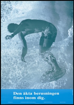 A young man surfing on a circular board with the message 'The real binge is within you'; one of a series of AIDS prevention advertisements for Swedish addiction support groups including the AIDS delegation, the Federation of alcohol and drug awareness, Youth Federation and Soldiers Against Drugs. Colour lithograph by Sander-Liaison, 1992.