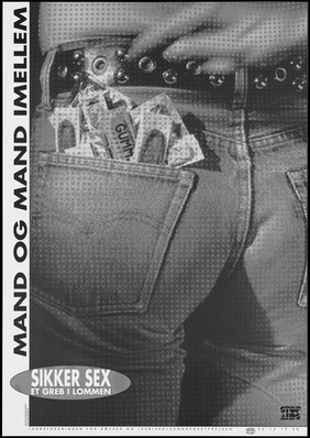 Condoms stuffed into the rear jeans pocket of a man; a safe sex and AIDS prevention advertisement for gay and bisexual men by the Landsforeningen for Bøsser og Lesbiske. Lithograph by Robin Skjoldborg, ca. 1995.