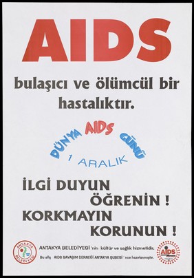 An advertisement for World AIDS Day and the AIDS Association in Antioch, Turkey. Colour lithograph, 1994.