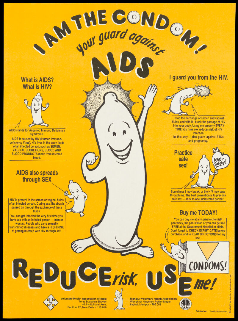 A personified condom waving and explaining in smaller illustrations how to  reduce the risk of AIDS; a safe-sex advertisement by the Voluntary Health  Association of India and the Manipur Voluntary Health Association.