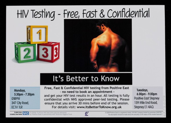 HIV testing : free, fast & confidential : it's better to know / Positive East.