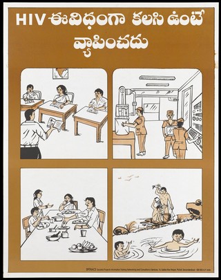 Three people sitting at desks in a classroom, three people in uniform in a factory, a family sharing food at a table and naked children swimming in a water; an advertisement about ways in which AIDS and HIV are not contracted by Spitnac, Societal Projects Information Training Networking and Consultancy Services. Colour lithograph, 1997?.