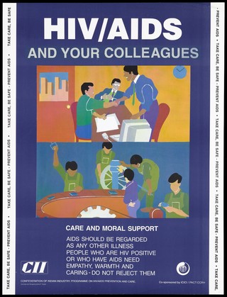 Three male employees engaged in business at a table and workers fixing equipment; a message about caring for those with HIV/AIDS at work; an AIDS prevention advertisement by the CII, the Confederation of Indian Industry programme on HIV/AIDS prevention and care. Colour lithograph by Amita P. Gupta, ca. 1997.