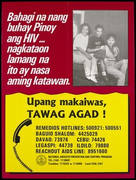 A Philippine man sits between two women with a warning about HIV and a list of telephone helplines; an AIDS prevention advertisement by the National AIDS/STD Prevention and Control Program, Department of Health, Philippines. Colour lithograph, ca. 1995.