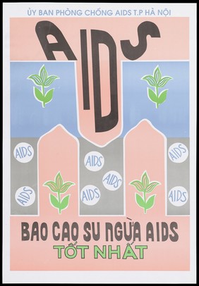 The word 'AIDS' falling between a pale blue and grey bridge with 2 arches bearing the repeated word 'AIDS' and 4 green flowers; an AIDS prevention advertisement by the Committee on AIDS Hanoi. Colour lithograph, ca. 1995.