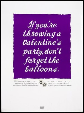 A warning about safe sex on Valentine's Day by AIDS Concern featuring two condoms within the message, Hong Kong. Colour lithograph, ca. 1995.