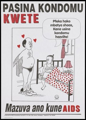 A man with hearts around his head undresses in preparation for getting in to bed with his partner who stares at his extended stomach; a safe-sex advertisement for condoms to prevent AIDS by the AIDS Counselling Trust (ACT) in Zimbabwe. Colour lithograph, 1995.