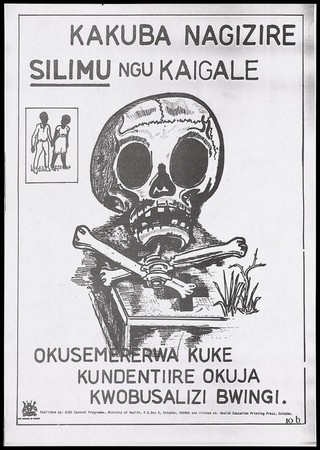 A skull and bones on a grave next to a small picture top left of a couple holding hands, a reminder that AIDS can cause death by the AIDS Control Programme, Ministry of Health, Uganda. Lithograph, ca. 1990's.