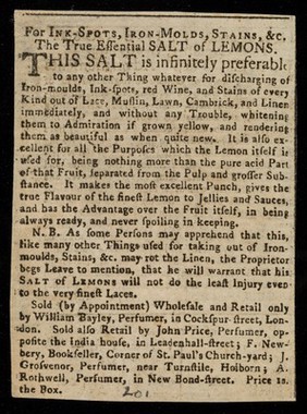 For ink-spots, iron-moulds, stains, &c. the true essential salt of lemons ... / William Bayley.