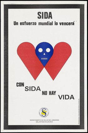 Two red hearts joining in the middle to form a blue skull representing a warning about the dangers of death from AIDS by the Departamento de Salud del Gobierno del Estado de Jalisco. Colour lithograph, ca. 1994.