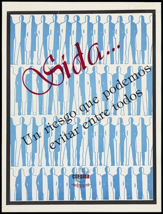 Numerous rows of two-tone men and women in blue and white representing the risk of AIDS that we can all avoid by Coesida. Colour lithograph, ca. 1994.