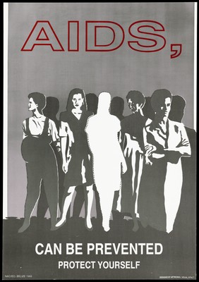 Women from different professions with one figure blanked out in white representing a warning to women about AIDS; advertisement by the NAC/IEC (National AIDS Commission), Belize. Colour lithograp by Artworks/Visual Impact, 1993.
